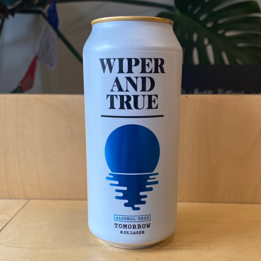 Wiper and true- tomorrow 0.5% beer